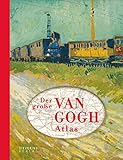 vincent van gogh paris paintings  Der große van Gogh Atlas