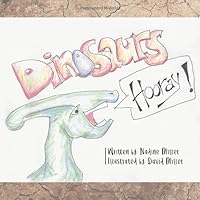 Dinosaurs Hooray! 1795218940 Book Cover