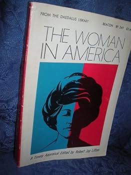 The Woman in America (The Daedalus Library)