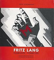Fritz Lang. Filmbilder, Vorbilder 3894680296 Book Cover