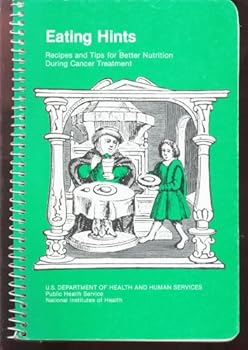 Paperback EATING HINTS ,DURING CANCER TREATMENT Book