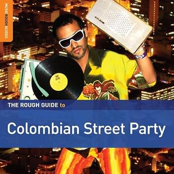 Music - CD Rough Guide To Colombian Street Party Book