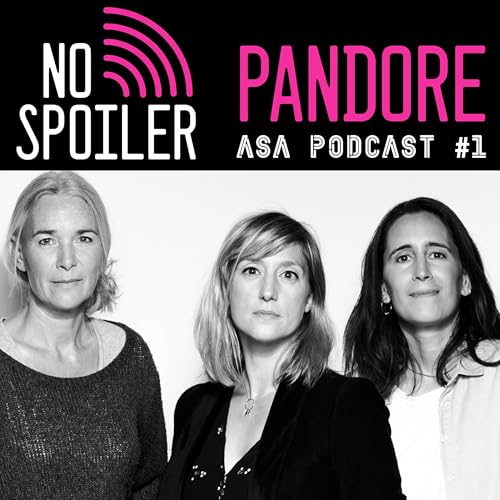 NO SPOILER # 1 : Pandore Saison 2