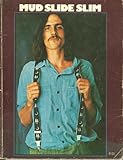 Mud Slide Slim