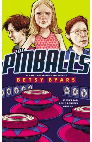 By Betsy Byars - The Pinballs (Apple Paperbacks) B00HTJNOZ8 Book Cover