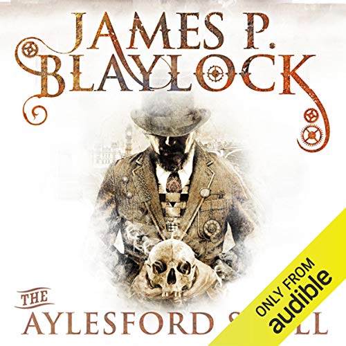 The Aylesford Skull The Adventures of Langdon St Ives, Book 3 (Hörbuch