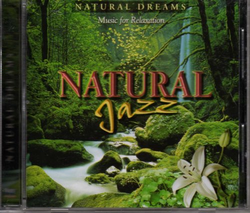 Natural Jazz - Smooth Relaxed Sax & Guitar Sounds, Unknown, New Import [Audio CD]