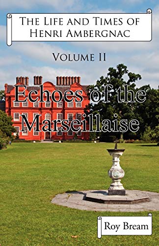 Echoes of the Marseillaise (2)
