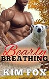 Bearly Breathing (Werebears of New Hampshire)