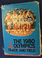 The 1980 Olympics Track and Field 0950725609 Book Cover