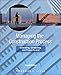 Managing the Construction Process: Estimating, Scheduling, and Project Control (2nd Edition)