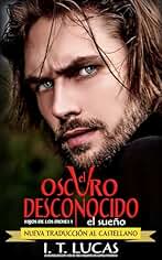 EL OSCURO DESCONOCIDO EL SUEÑO (HIJOS DE LOS DIOSES nº 1)