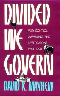 Divided We Govern: Party Control, Lawmaking, and Investigations, 1946-1990