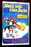 mutti sagt gute nacht 1  Mutti sagt Gute Nacht (Lilliput)
