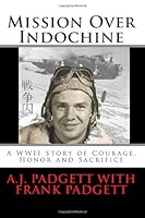 Mission Over Indochine 1478121114 Book Cover