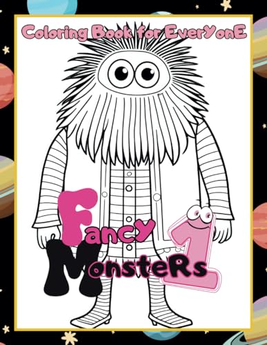 Coloring Book for everyone - Fancy Monsters 1