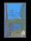 Lake Tahoe Coloring Book (Relax and Color)