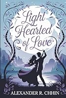Light Hearted Of Love B0F6CWSZVD Book Cover