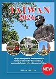 TAÏWAN GUIDES DE VOYAGE 2026
