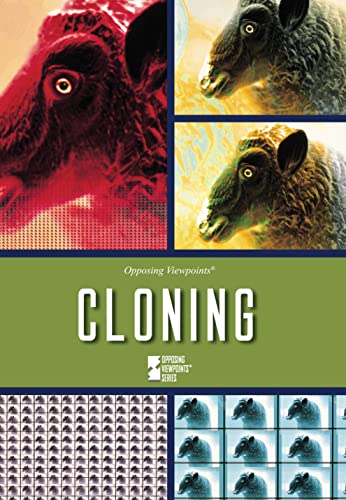 Cloning (Opposing Viewpoints) 0737757132 Book Cover