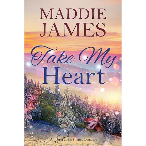 Take My Heart Audiolibro Por Maddie James arte de portada