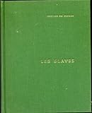  LES SLAVES.PEUPLES ET NATIONS.8 PLANCHES EN COULEURS.32 EN N/B.87 FIGURES.27 CARTES.