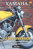  YAMAHA XJ600 DIVERSION: REGISTRO DE MANTENIMIENTO PARA MI MOTO: LIBRO PARA COMPLETAR