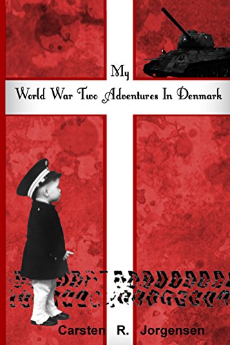 My World War Two Adventures In Denmark
