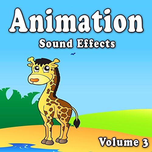 Animation Sound Effects, Vol. 3 by The Hollywood Edge Sound Effects Library on Amazon Music