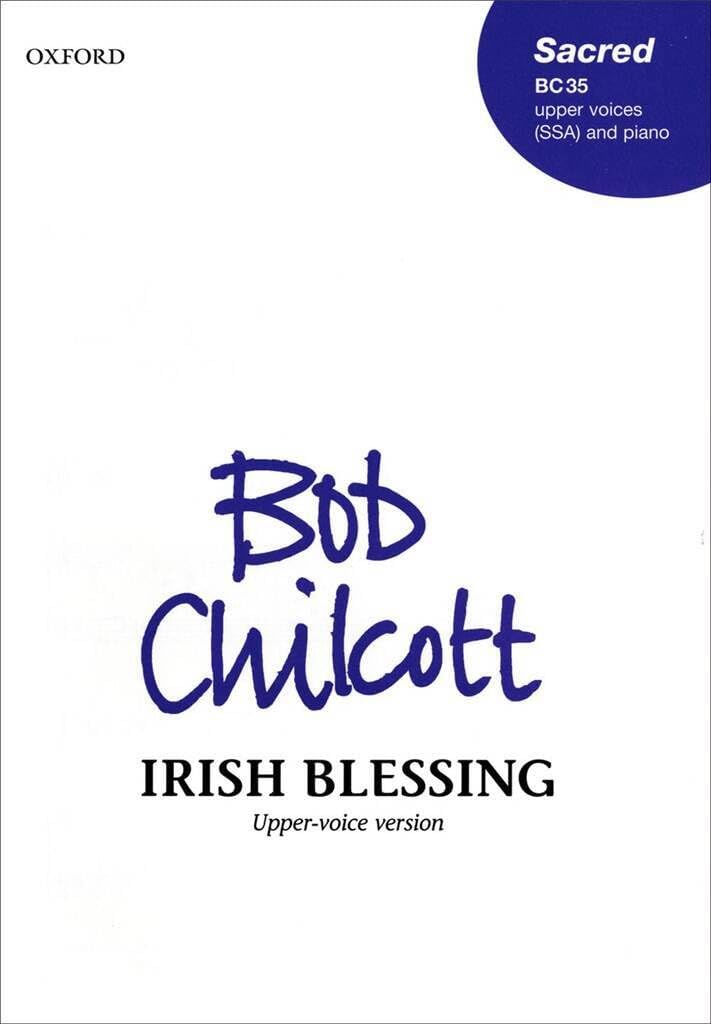 Irish Blessing: SSA vocal score
