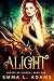 Alight (Legacy of Flames Book 1)