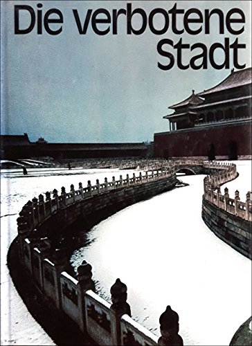 Die verbotene Stadt. [German] B001G632LQ Book Cover