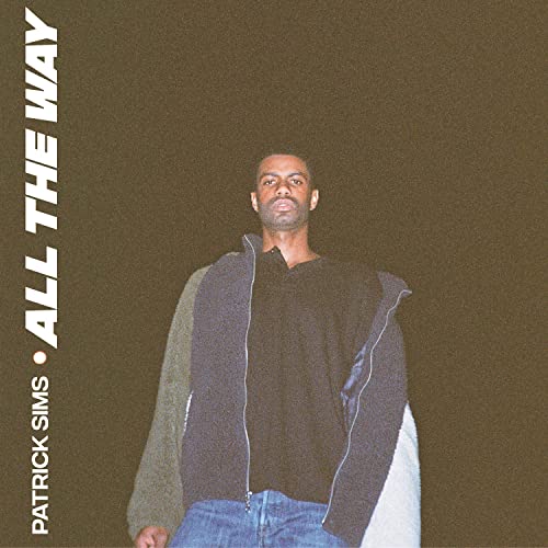 All the Way by Patrick Sims on Amazon Music - Amazon.com