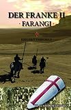 Der Franke II - Farangi - Klaus Haidukiewitz 