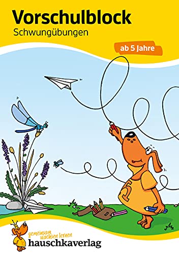 Vorschulblock ab 5 Jahre für Junge und Mädchen - Schwungübungen: Bunter...