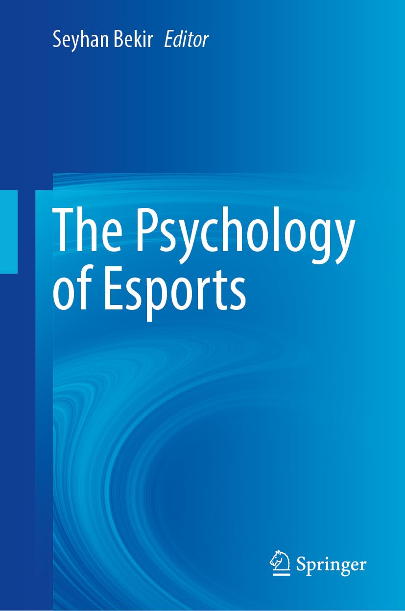 The Psychology of Esports: DE