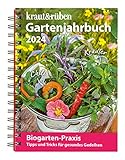kraut&rüben Gartenjahrbuch 2024: Tipps und Tricks für gesundes Gedeihen - DLV Deutscher Landwirtschaftsverlag GmbH 
