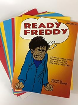 Ready Freddy: A conflict-resolution program of skits and activities for dealing with bullies (grades 2-5)