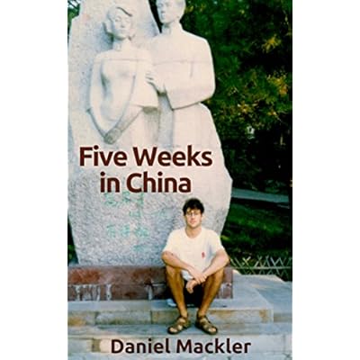Five Weeks in China