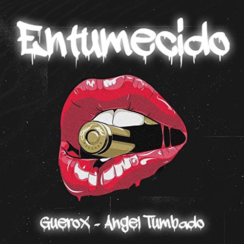 Entumecido [Explicit]