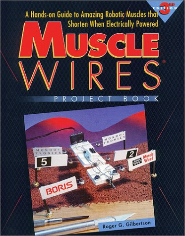 Muscle Wires Project Book