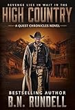 High Country (A Quest Chronicles Novel, 1)