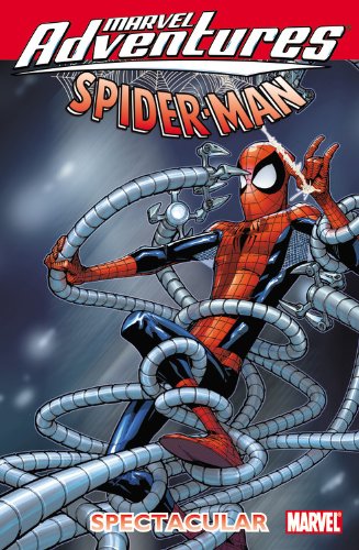 MARVEL ADVENTURES SPIDER-MAN SPECTACULAR DIGEST