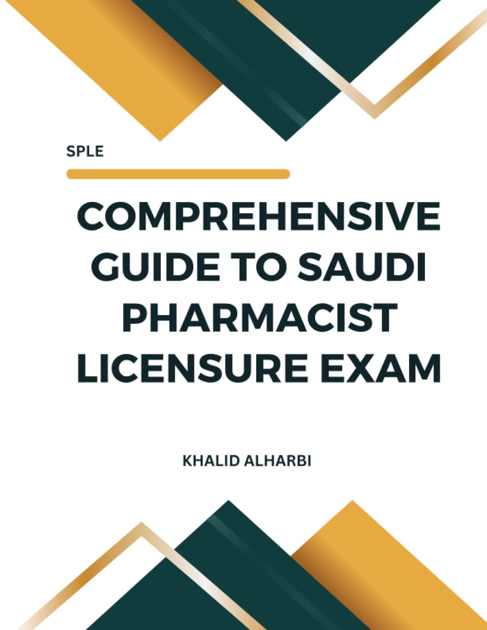Comprehensive Guide to Saudi Pharmacist Licensure Exam