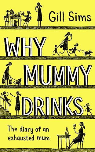 Why Mummy Drinks view 2