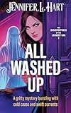 All Washed Up (Laundry Hag Series, Book 3)