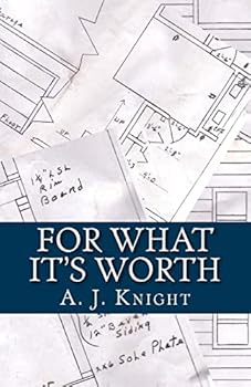 Paperback For What it's Worth: A 2010 NaNoWriMo Novel Book