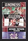 The Kindness of Killers #3