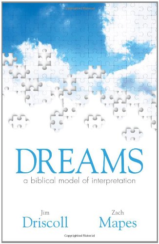 Dreams: A Biblical Model of Interpretation