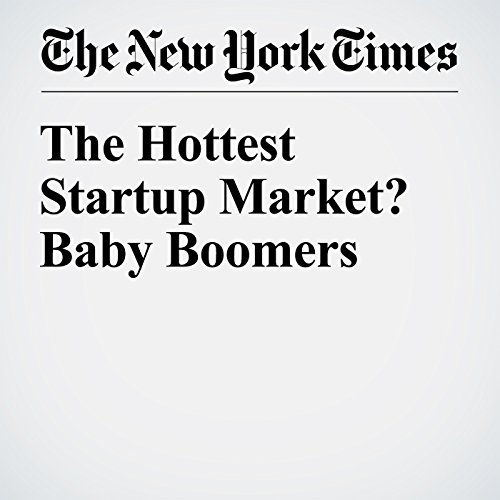 The Hottest Startup Market? Baby Boomers cover art